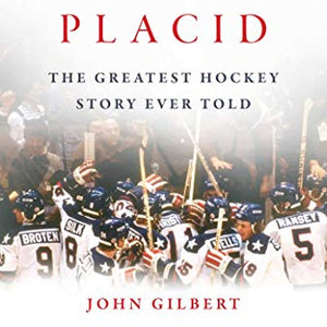 Miracle in Lake Placid: The Greatest Hockey Story Ever Told