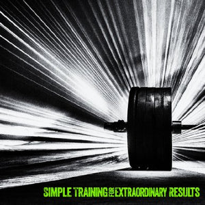 Beyond 5/3/1: Simple Training for Extraordinary Results